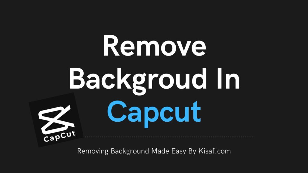 Remove Backgroud In Capcut