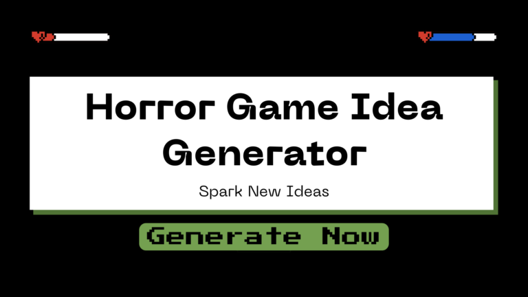 Horror Game Idea Generator
