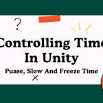 freeze time in unity