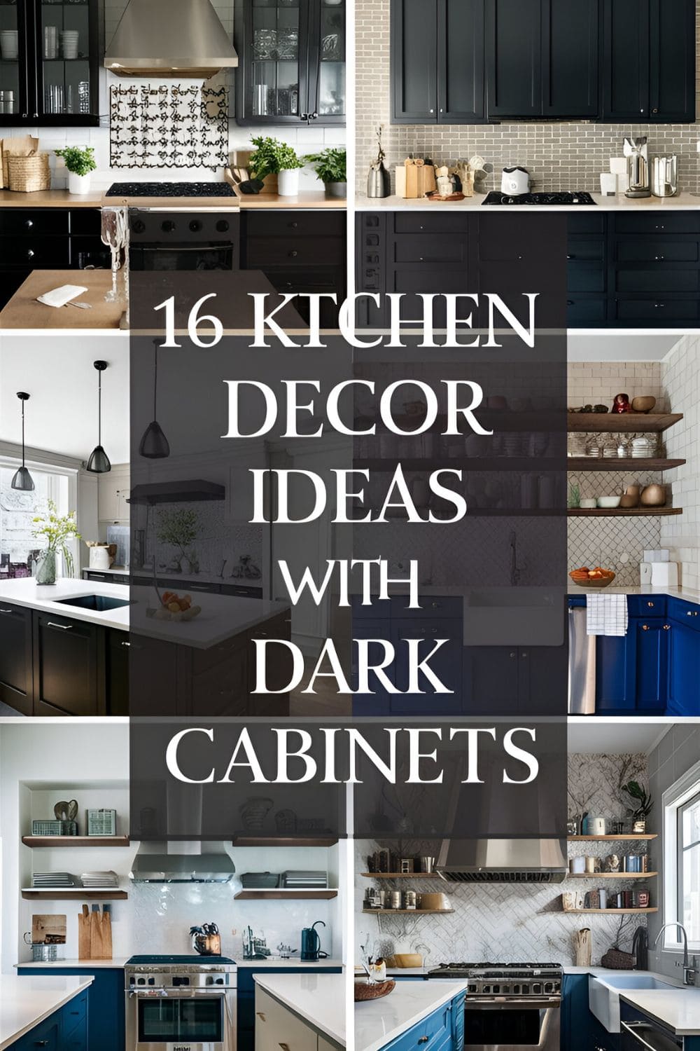 16 Kitchen Decor Ideas with Dark Cabinets You Need To Know